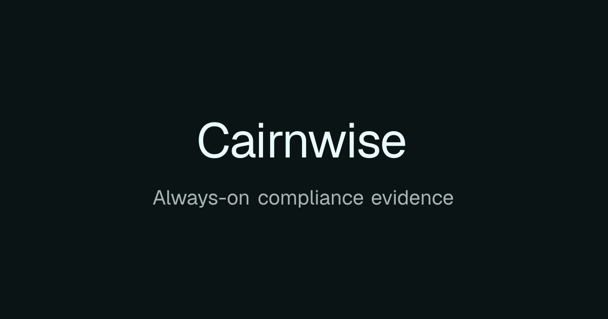 Cairnwise — Same six security questions, re-asked every quarter, because nothing on your trust page…